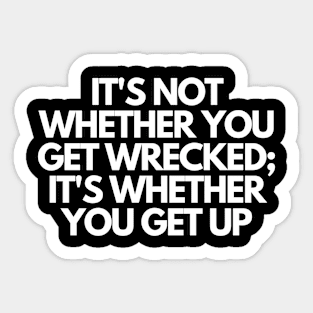 Get up - Motivational Quote Sticker